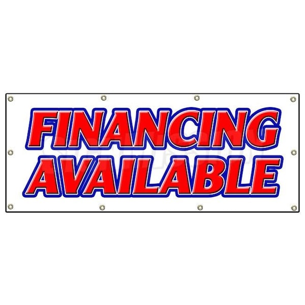 FINANCING AVAILABLE BANNER SIGN easy credit we finance here pay here